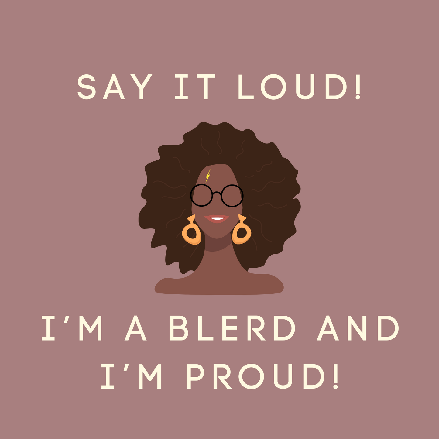 Say it Loud! I'm a BLERD and I'm Proud! - Women's Relaxed T-Shirt