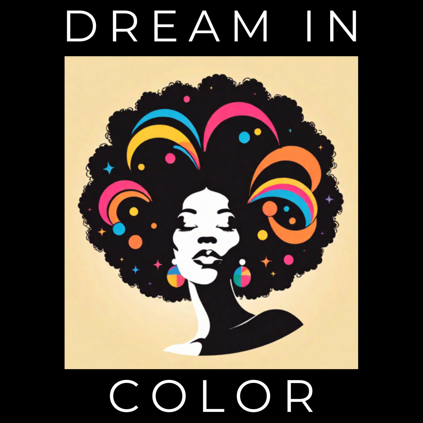 Dream In Color - Women's Relaxed T-Shirt